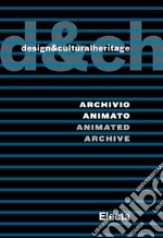 Design&culturalheritage. Archivio animato. Ediz. italia e inglese. E-book. Formato EPUB ebook