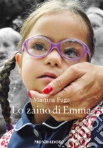 Lo zaino di Emma. E-book. Formato EPUB ebook