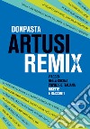 Artusi remix. E-book. Formato EPUB ebook