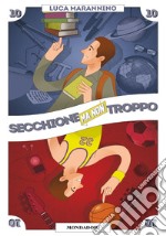 Secchione ma non troppo. E-book. Formato EPUB ebook