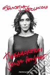 T'innamorerai senza pensare. E-book. Formato EPUB ebook di Francesca Vecchioni