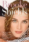 C'era una volta una bambina. E-book. Formato EPUB ebook di Brooke Shields