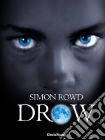 Drow. E-book. Formato EPUB ebook