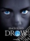 Drow. E-book. Formato EPUB ebook