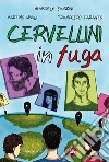 Cervellini in fuga. E-book. Formato EPUB ebook