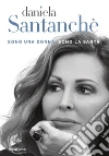 Sono una donna, sono la Santa. E-book. Formato EPUB ebook