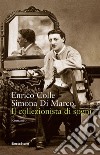 Il collezionista di sogni. E-book. Formato EPUB ebook