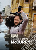 Il mondo di Steve McCurry. E-book. Formato EPUB ebook