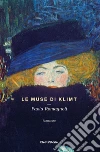 Le muse di Klimt. E-book. Formato EPUB ebook di Paola Romagnoli