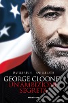 George Clooney. Un'ambizione segreta. E-book. Formato EPUB ebook