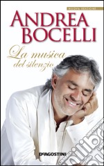 La musica del silenzio. E-book. Formato EPUB ebook