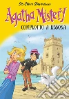 Complotto a Lisbona. Agatha Mistery. Vol. 18. E-book. Formato EPUB ebook di Sir Steve Stevenson