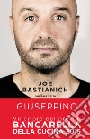 Giuseppino: Da New York all'Italia: storia del mio ritorno a casa. E-book. Formato EPUB ebook di Joe Bastianich