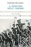 Il fascismo degli italiani: Una storia sociale. E-book. Formato EPUB ebook