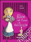 Alice nel paese delle meraviglie (De Agostini). E-book. Formato EPUB ebook di Lewis Carrol