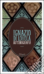 Autobiografia. E-book. Formato EPUB