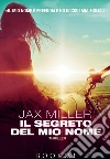 Il segreto del mio nome. E-book. Formato EPUB ebook