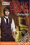 Alba traditrice. Young Sherlock Holmes. E-book. Formato EPUB ebook di Andrew Lane