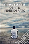 Ospite indesiderato. E-book. Formato EPUB ebook