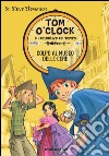 Colpo al museo delle cere. Tom O'Clock. vol. 1. E-book. Formato EPUB ebook di Sir Steve Stevenson
