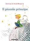 Il piccolo principe. E-book. Formato EPUB ebook di Antoine de Saint-Exupéry