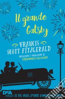 Il grande Gatsby. E-book. Formato EPUB ebook di Francis Scott Fitzgerald