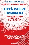 L’età dello tsunami. E-book. Formato EPUB ebook