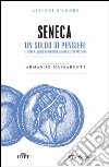 Un soldo di pensieri. E-book. Formato EPUB ebook di Lucio Anneo Seneca