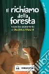 Il richiamo della foresta. E-book. Formato EPUB ebook di Beatrice Masini
