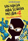 Un ninja alla scuola media. Una sfida a scacchi. E-book. Formato EPUB ebook