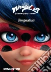 Tempestosa (Miraculous: le storie di Ladybug e Chat Noir). E-book. Formato EPUB ebook di Aa. Vv.