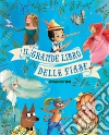 Il grande libro delle fiabe. E-book. Formato EPUB ebook di Aa. Vv.