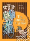 Tre uomini a zonzo. E-book. Formato EPUB ebook di Jerome Klapka Jerome