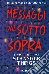 Messaggi dal sottosopra. E-book. Formato EPUB ebook di Guy Adams