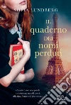 Il quaderno dei nomi perduti. E-book. Formato EPUB ebook di Sofia Lundberg