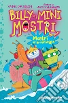 Mostri all'arrembaggio. Billy e i Mini Mostri. E-book. Formato EPUB ebook
