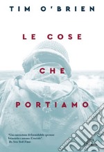 Le cose che portiamo. E-book. Formato EPUB ebook