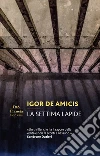 La settima lapide. E-book. Formato EPUB ebook di Igor De Amicis