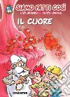 Il cuore (Esplorando il corpo umano). E-book. Formato EPUB ebook