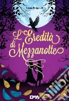 L'eredità di mezzanotte. E-book. Formato EPUB ebook di Irena Brignull