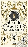 Gli amici silenziosi. E-book. Formato EPUB ebook di Laura Purcell