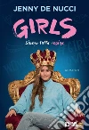 Girls. Siamo tutte regine. E-book. Formato EPUB ebook