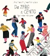 Da zero a cento: Ogni attimo è da vivere. E-book. Formato EPUB ebook di Heike Faller