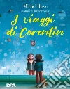 I viaggi di Corentin. E-book. Formato EPUB ebook di Michel Bussi