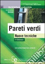 Pareti verdi: Nuove tecnicheCon il contributo di Valerio Cozzi e Tae Han Kim. E-book. Formato PDF ebook