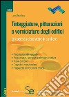 Tinteggiature, pitturazioni e verniciature degli edifici. E-book. Formato PDF ebook