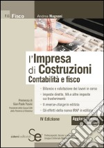 L' impresa di costruzioni. Contabilità e fisco. E-book. Formato PDF ebook