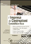 L' impresa di costruzioni. Contabilità e fisco. E-book. Formato PDF ebook di Andrea Magnani