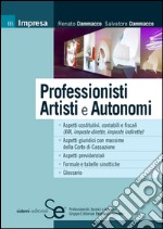 Professionisti artisti autonomi. E-book. Formato PDF ebook