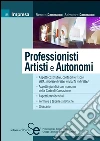 Professionisti artisti autonomi. E-book. Formato PDF ebook di Renato Dammacco